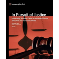 In Pursuit of Justice: Prosecuting Terrorism Cases in the Federal Courts -- 2009 Update and Recent Developments - Paperback