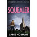 Squealer: Gripping detective fiction with a great twist - Paperback
