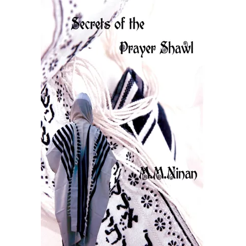 Secrets of the Prayer Shawl - Paperback