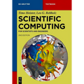 Scientific Computing: For Scientists and Engineers - Paperback