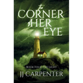 The Corner of Her Eye: The Light - Paperback