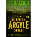 Killer on Argyle Street: A Paul Whelan Mystery - Paperback