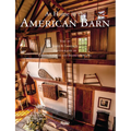 At Home in the American Barn - Hardcover