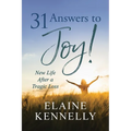 31 Answers to Joy!: New Life After a Tragic Loss - Paperback