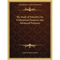 The Study of Palmistry for Professional Purposes and Advanced Purposes - Paperback