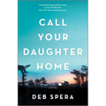Call Your Daughter Home - Paperback