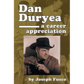 Dan Duryea: A Career Appreciation - Paperback