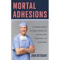 Mortal Adhesions - Paperback