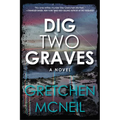 Dig Two Graves - Paperback