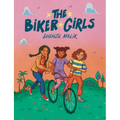 The Biker Girls - Hardcover