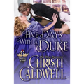 Five Days With A Duke - Paperback