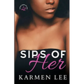 Sips of Her - Paperback