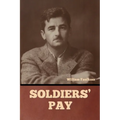 Soldiers' Pay - Paperback
