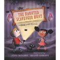 The Haunted Scavenger Hunt: A Spook-Tacular Storybook: (A Halloween Haunted House Adventure with Engaging Rhymes and Surprising Twists - For Toddlers, - Hardcover