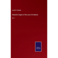 Halsted's Digest of the Law of Evidence: Vol. I - Hardcover