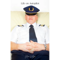 Life on Autopilot - Paperback