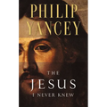 The Jesus I Never Knew: Revealing What 2,000 Years of History Have Covered Up - Paperback