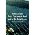 Mining in the Outer Continental Shelf and in the Deep Ocean - Paperback