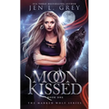 Moon Kissed - Paperback