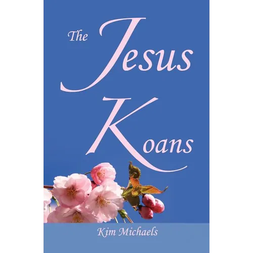 The Jesus Koans - Paperback