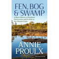 Fen, Bog & Swamp: A Short History of Peatland Destruction and Its Role in the Climate Crisis - Library Binding