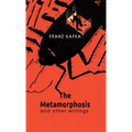 The Metamorphosis And Other Writings - Hardcover