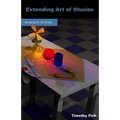 Extending Art of Illusion: Scripting for 3D Artists - Paperback