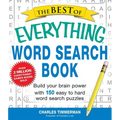 The Best of Everything Word Search Book: Build Your Brain Power with 150 Easy to Hard Word Search Puzzles - Paperback