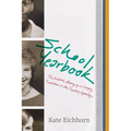 School Yearbook: The Untold Story of a Cringey Tradition and Its Digital Afterlife - Hardcover