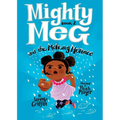Mighty Meg 2: Mighty Meg and the Melting Menace - Paperback