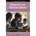 Research on Teacher Stress: Implications for the Covid-19 Pandemic and Beyond - Paperback