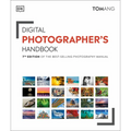 Digital Photographer's Handbook: 7th Edition of the Best-Selling Photography Manual - Paperback