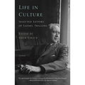 Life in Culture: Selected Letters of Lionel Trilling - Paperback
