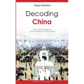 Decoding China: Cross-cultural strategies for successful business with the Chinese - Paperback