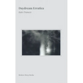 Daydream Erratica - Paperback