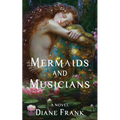 Mermaids and Musicians - Paperback