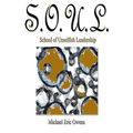 S.O.U.L.: School of Unselfish Leadership - Paperback