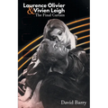 Laurence Olivier & Vivien Leigh: The Final Curtain - Paperback