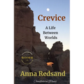Crevice: A Life Between Worlds - Paperback