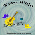 Water Whirl - Paperback
