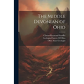 The Middle Devonian of Ohio - Paperback