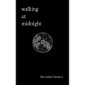 Walking at Midnight - Paperback