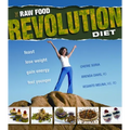 The Raw Food Revolution Diet: Feast, Lose Weight, Gain Energy, Feel Younger - Paperback