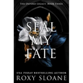Seal My Fate - Paperback