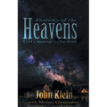 Anatomy of the Heavens: God's Message in the Stars - Paperback
