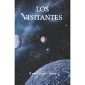 Los Visitantes - Paperback
