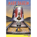 Loco Motive: A Bed-And-Breakfast Mystery - Paperback