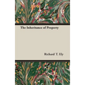 The Inheritance of Property - Paperback