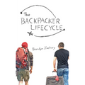 The Backpacker Lifecycle - Paperback
