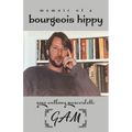 Memoir of a Bourgeois Hippy - Paperback